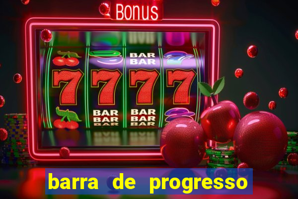 barra de progresso 99 blaze o que significa